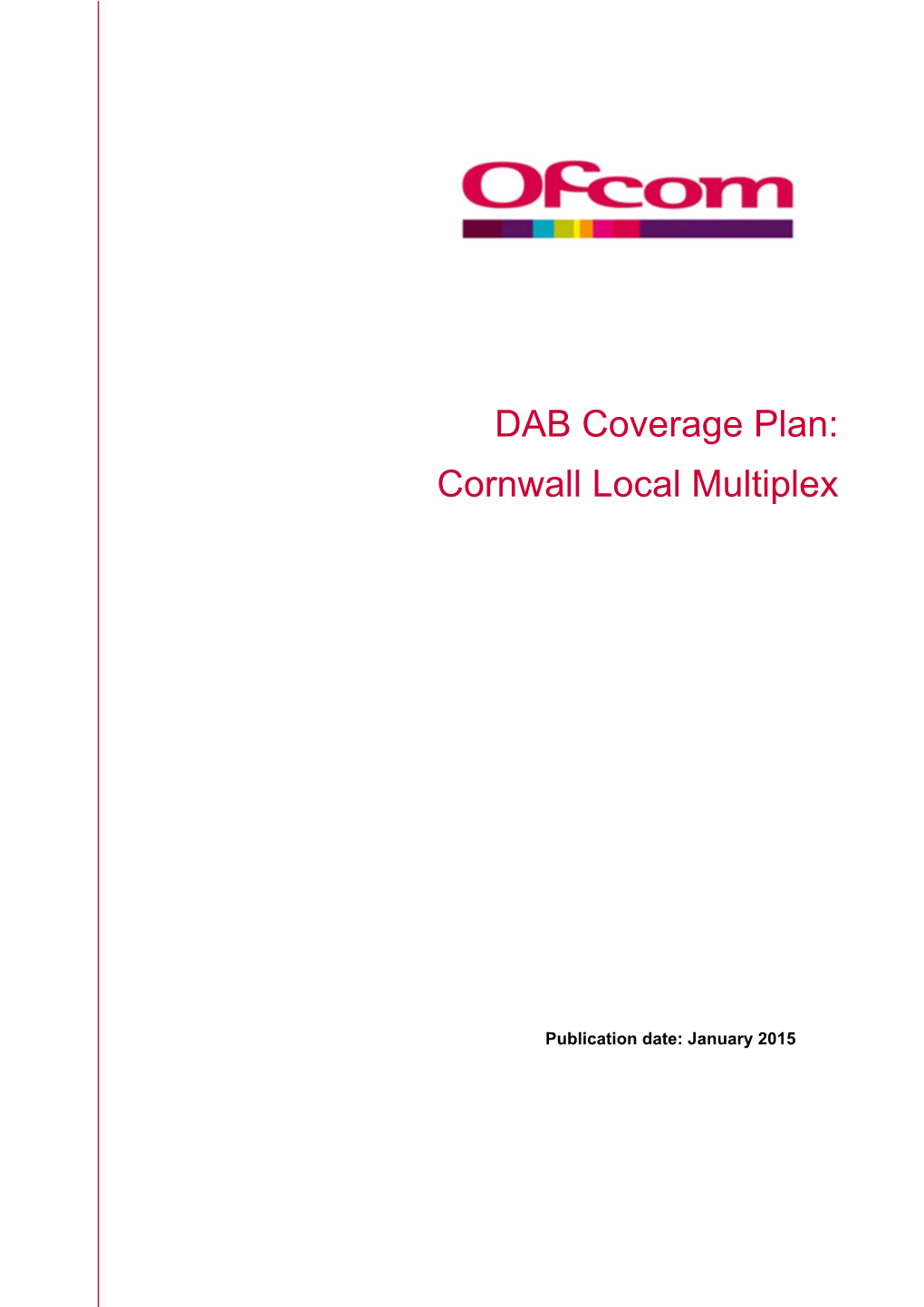 DAB Coverage Plan: Cornwall Local Multiplex