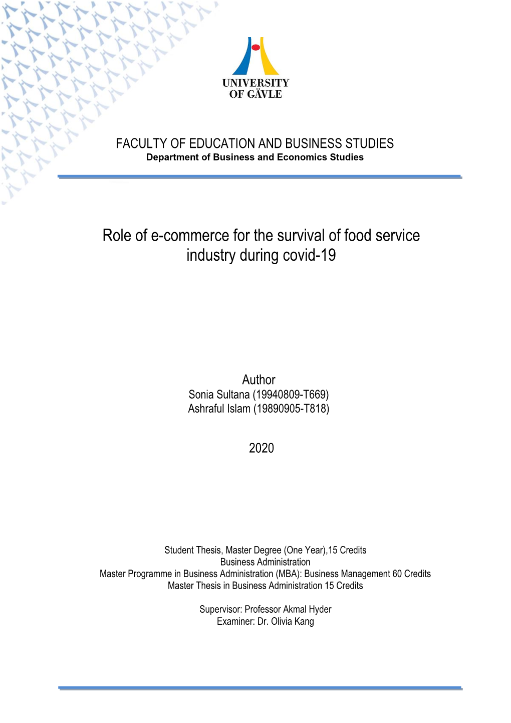 Role of E-Commerce for the Survival of Food Service Industry During Covid-19