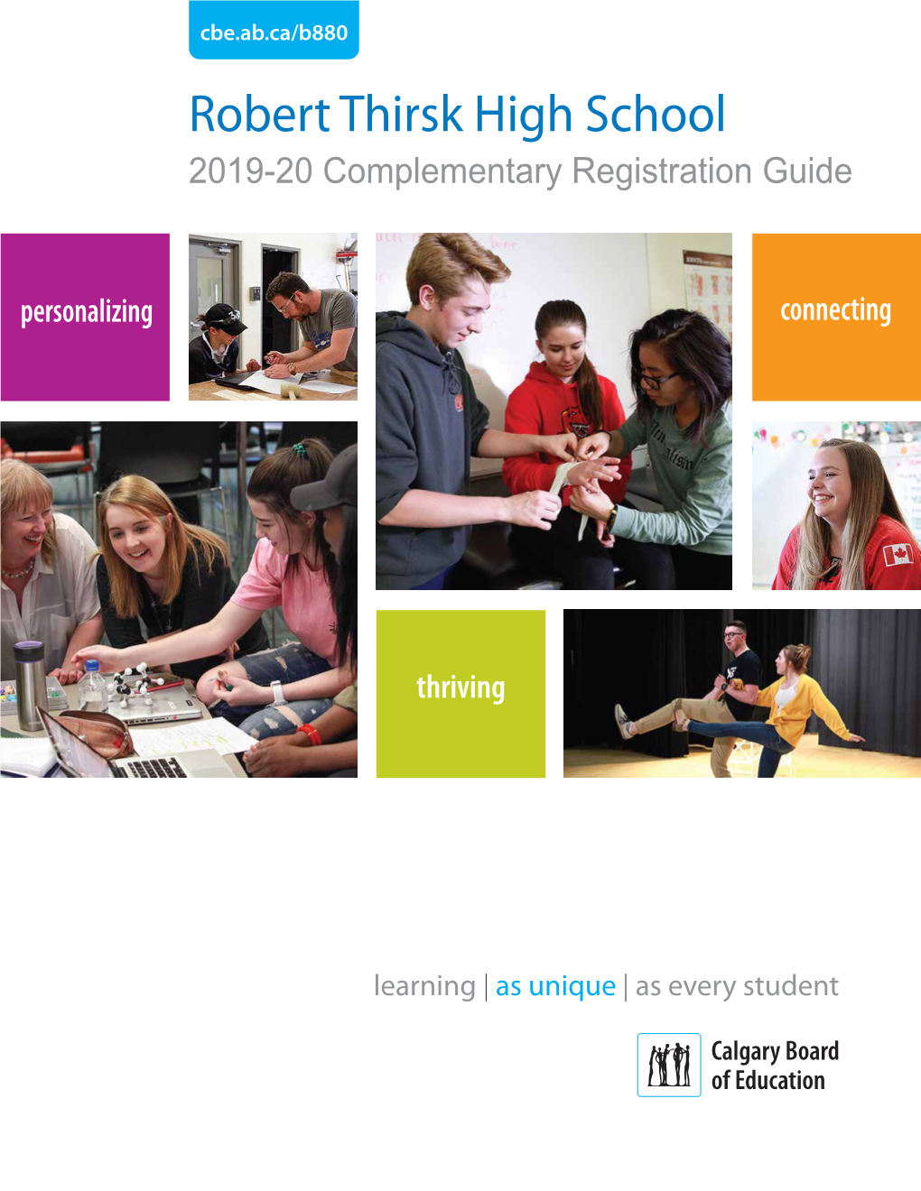 Robert Thirsk High School 2019-20 Complementary Registration Guide Personalizing Connecting