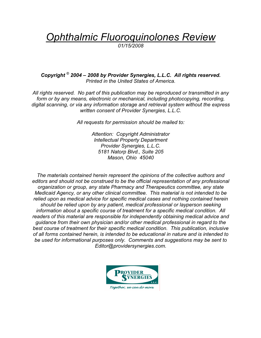 Ophthalmic Fluoroquinolones Review 01/15/2008