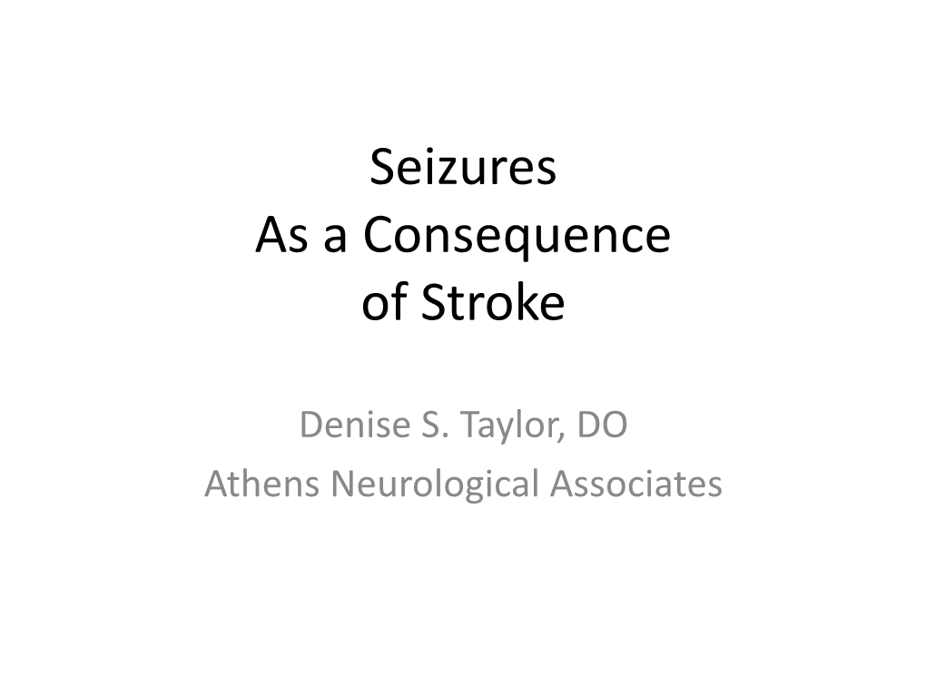 Seizures Post Stroke