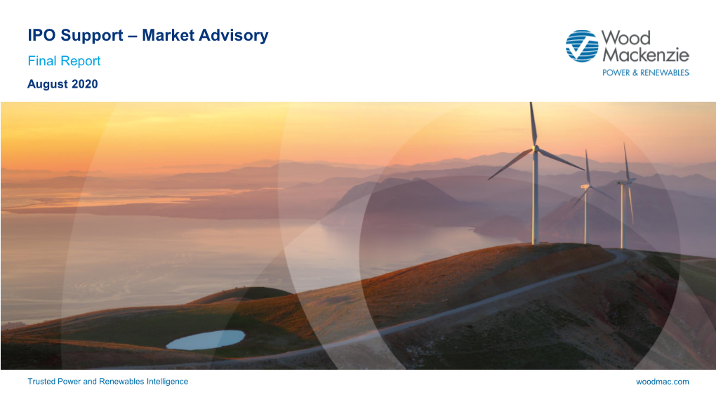 Market Advisory Report by Wood Mackenzie