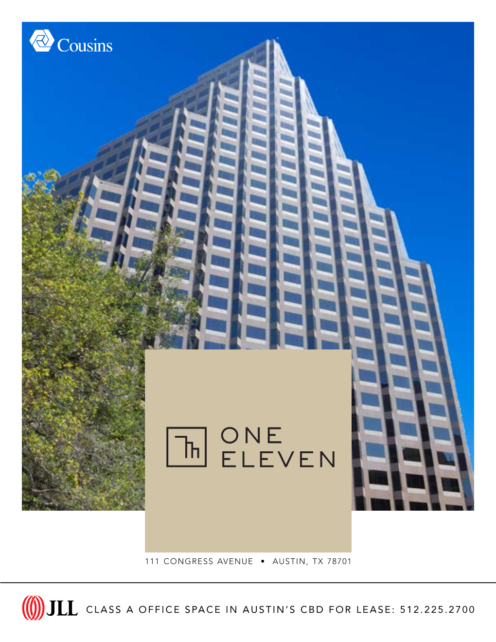 Class a Office Space in Austin's Cbd for Lease: 512.225.2700