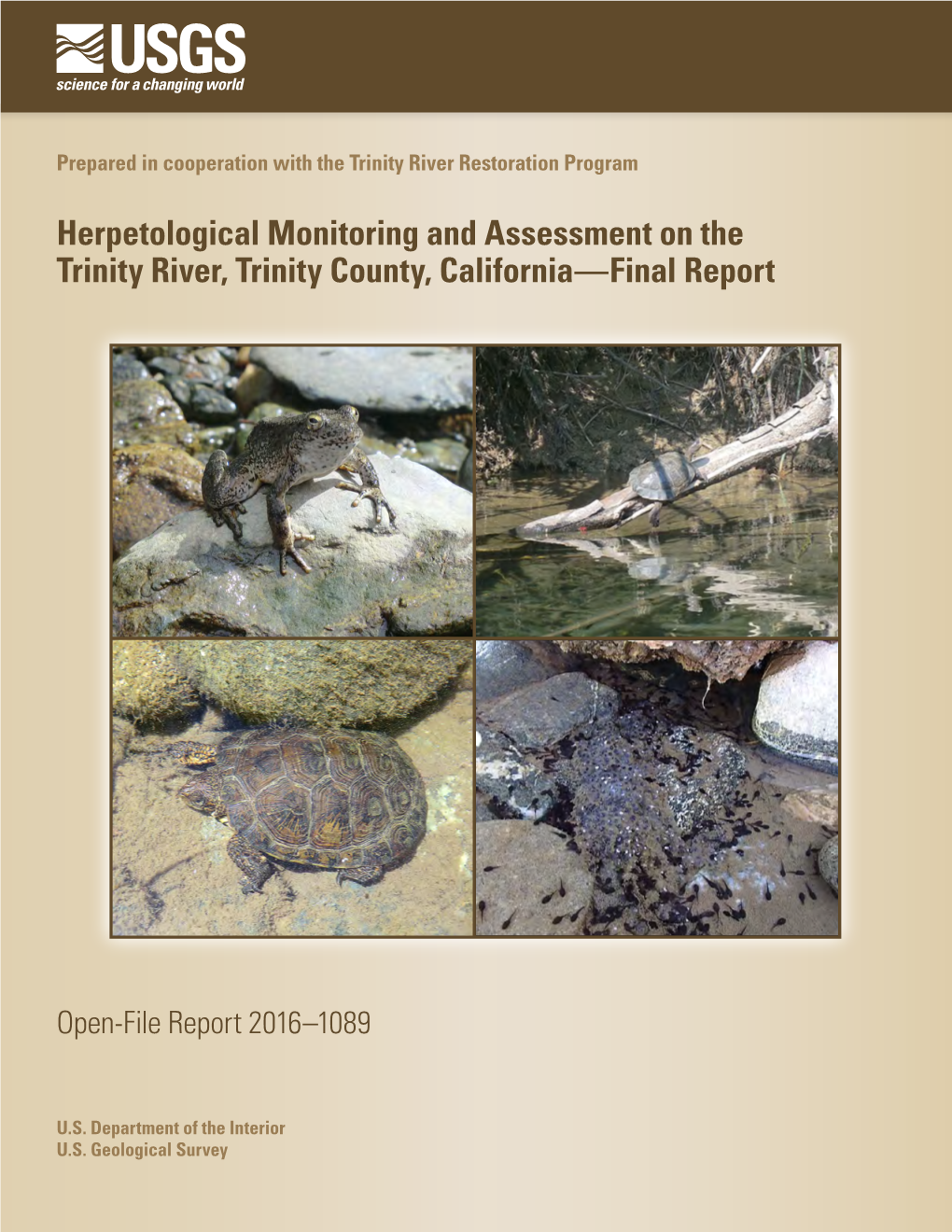 Herpetological Monitoring and Assessment on the Trinity River, Trinity County, California—Final Report