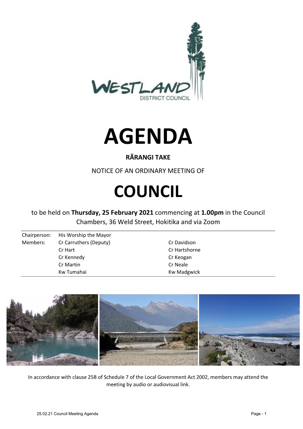 Agenda Rārangi Take Notice of an Ordinary Meeting of Council