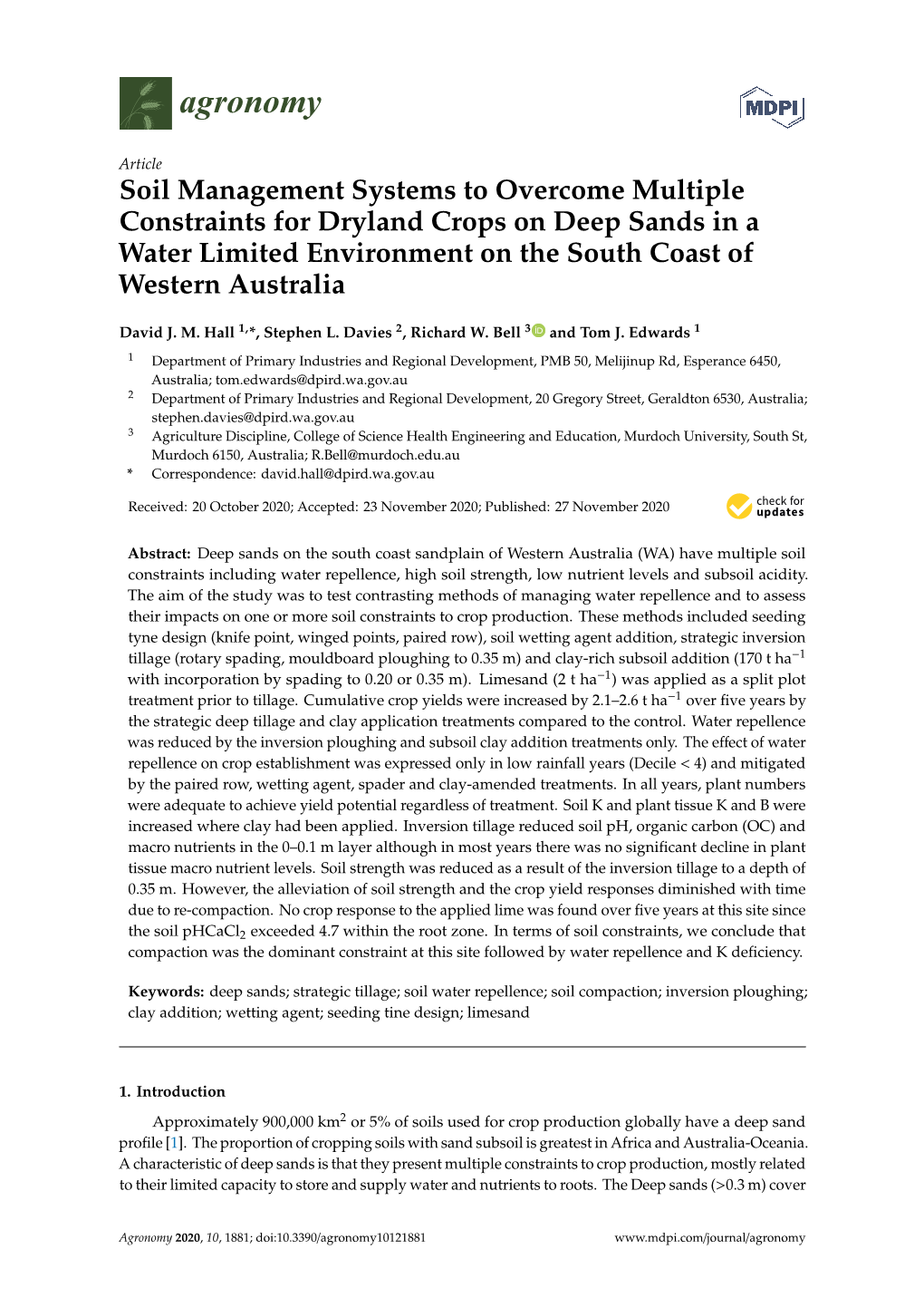 Soil Management Systems to Overcome Multiple Constraints for Dryland Crops on Deep Sands in a Water Limited Environment on the South Coast of Western Australia