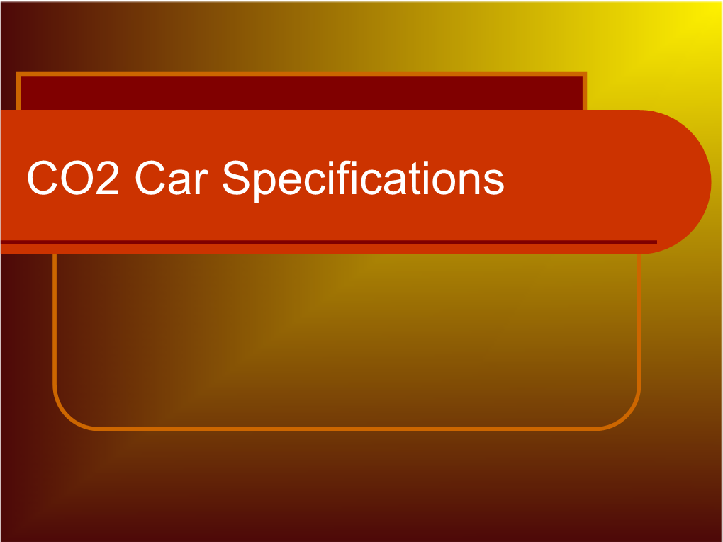 CO2 Car Specifications Dragster Body