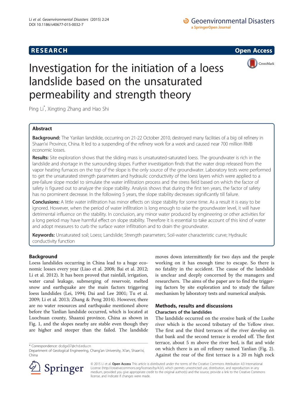 Investigation for the Initiation of a Loess Landslide Based on the Unsaturated Permeability and Strength Theory Ping Li*, Xingting Zhang and Hao Shi