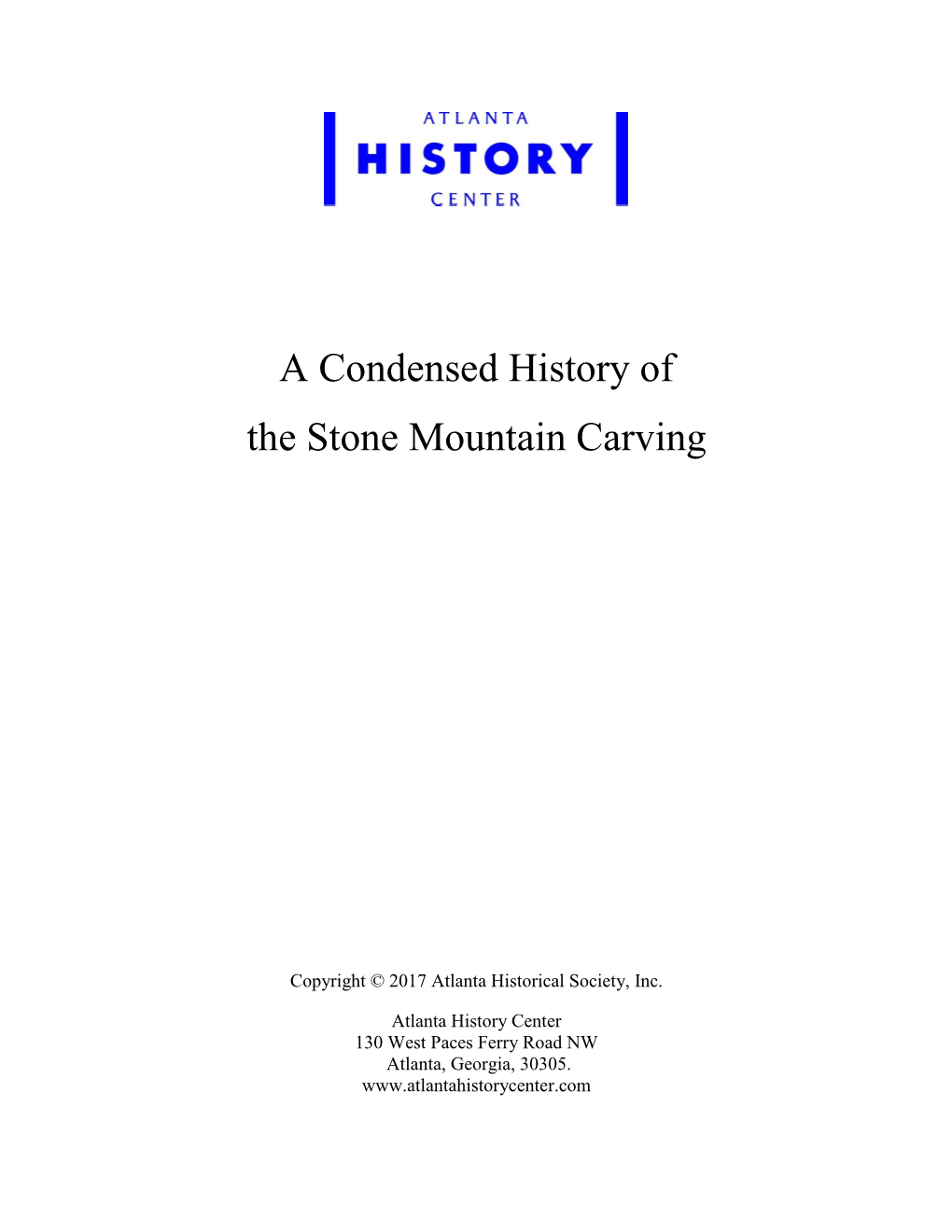 A Condensed History of the Stone Mountain Carving