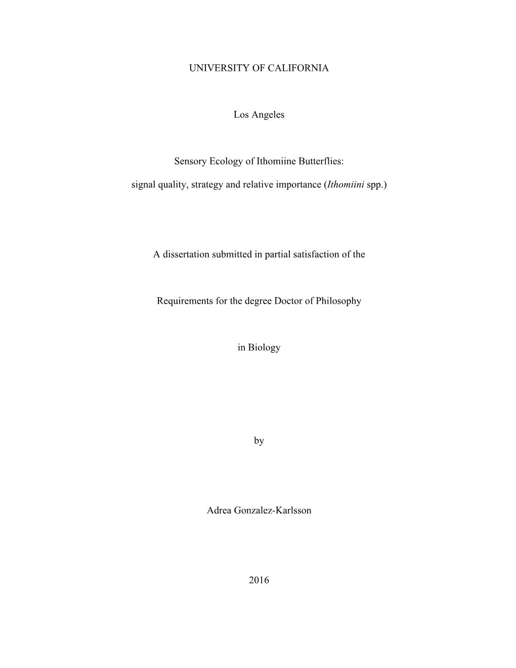 Signal Quality, Strategy and Relative Importance (Ithomiini Spp.)