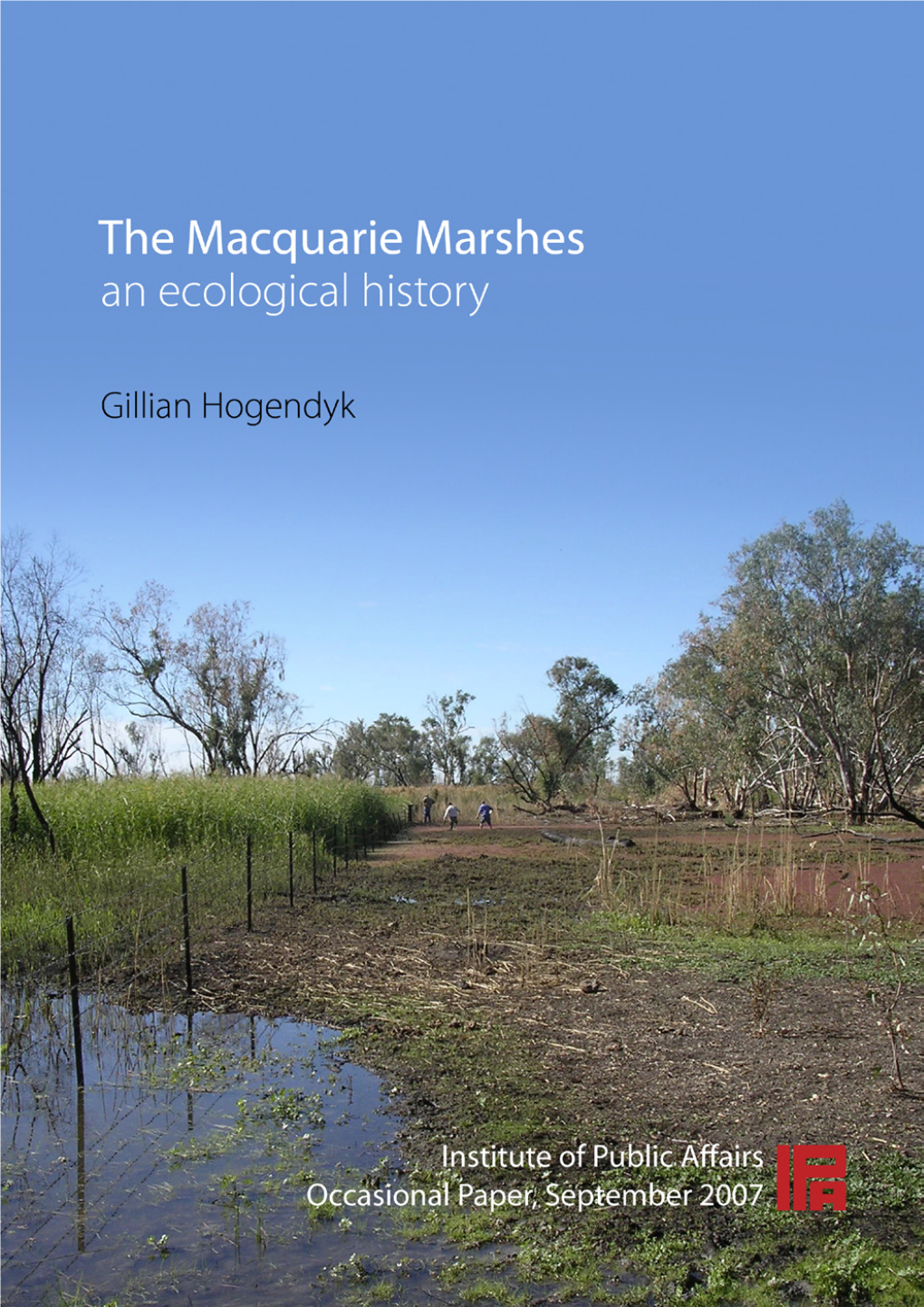 The Macquarie Marshes: an Ecological History