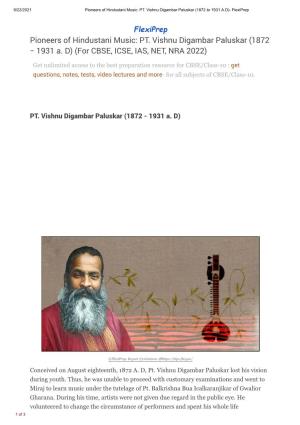 Pioneers of Hindustani Music: PT. Vishnu Digambar Paluskar (1872 to 1931 A.D)- Flexiprep