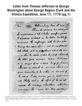 Letter from Thomas Jefferson to George Washington About George Rogers Clark and the Illinois Expedition, June 17, 1779 (Pg.1)