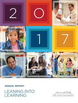 2017 Annual Report Because Learning Is Integral in Our Drive Toward Results