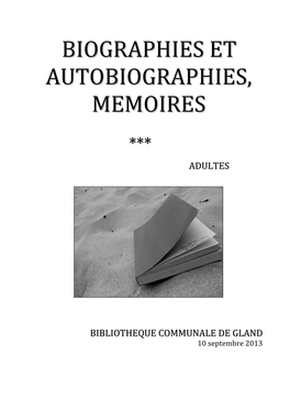 Biographies Et Autobiographies, Memoires