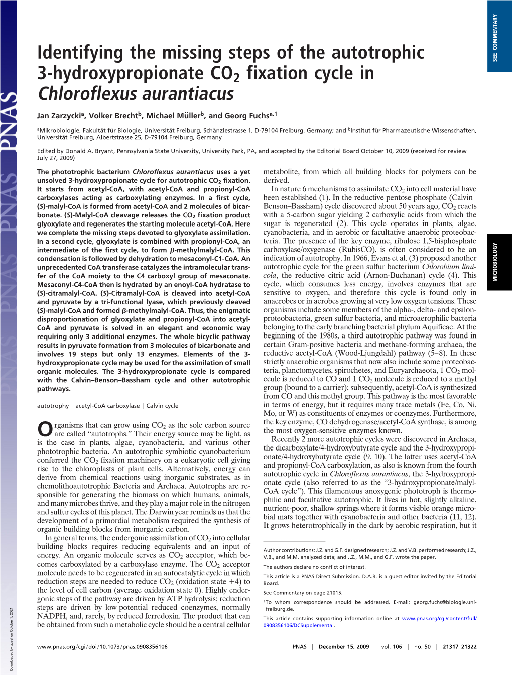 Identifying the Missing Steps of the Autotrophic 3-Hydroxypropionate