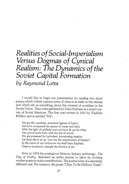 Realities of Social-Imperialism Versus Dogmas of Cynical Realism: the Dynamics of the Soviet Capital Formation by Raymond Lotta