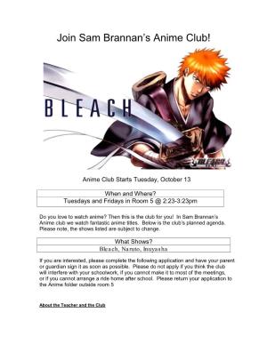 Join Sam Brannan's Anime Club!