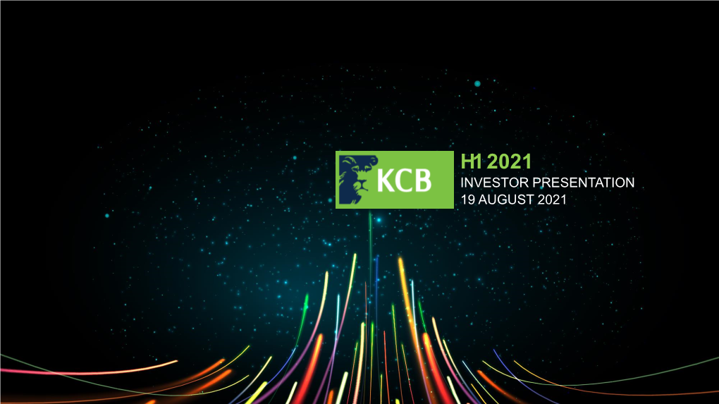 H1 2021 Investor Presentation 19 August 2021 2