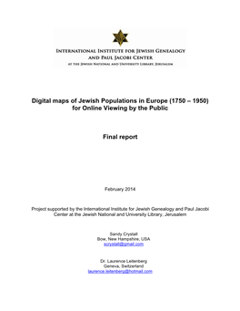 Digital Maps of Jewish Populations in Europe (1750 – 1950) for Online Viewing by the Public Final Report