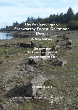 The Archaeology of Fernworthy Forest, Dartmoor, Devon a New Survey