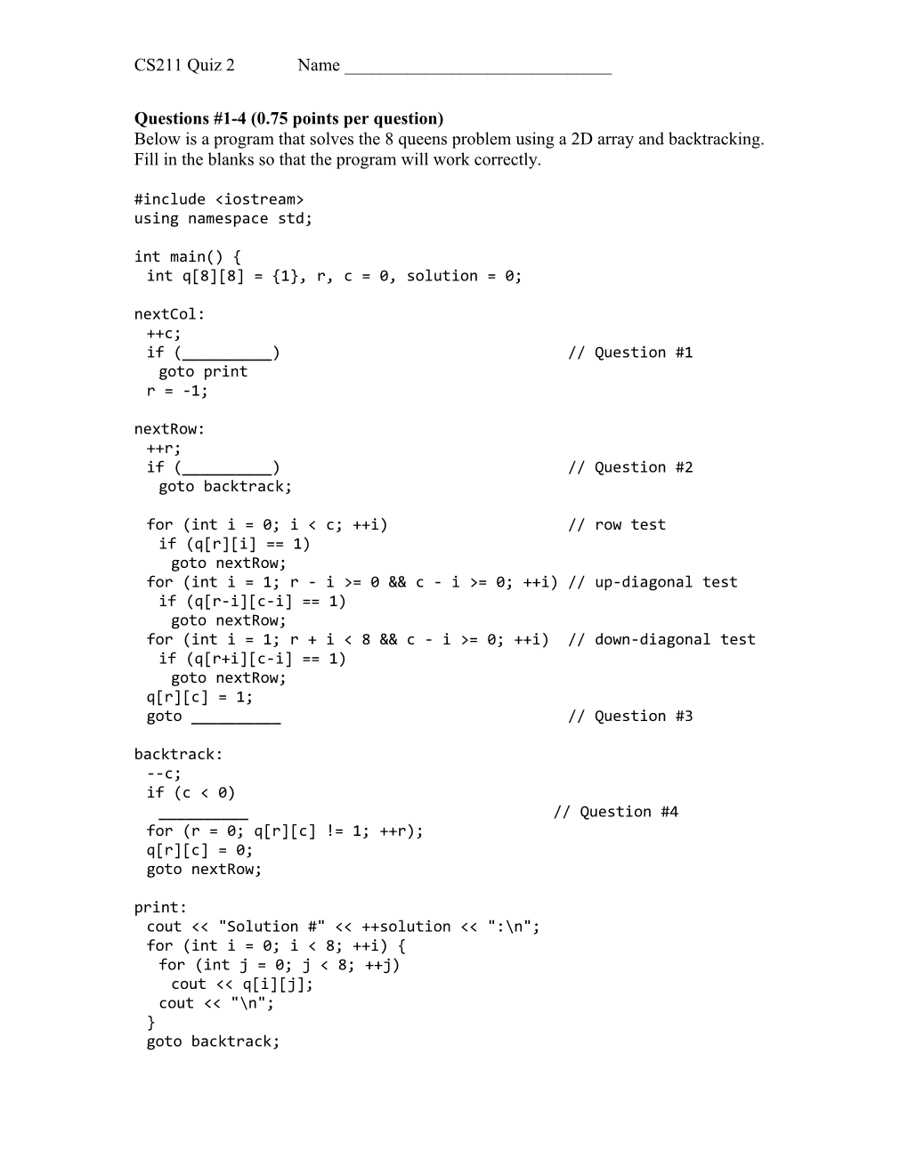 Questions #1-4 (0.75 Points Per Question)