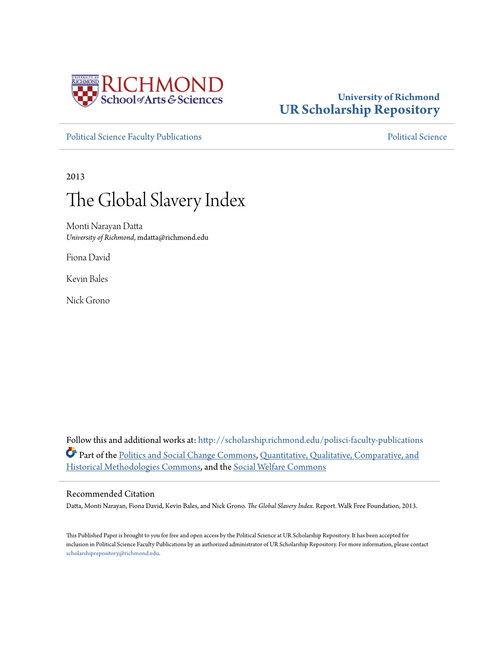 The Global Slavery Index Monti Narayan Datta University of Richmond, Mdatta@Richmond.Edu