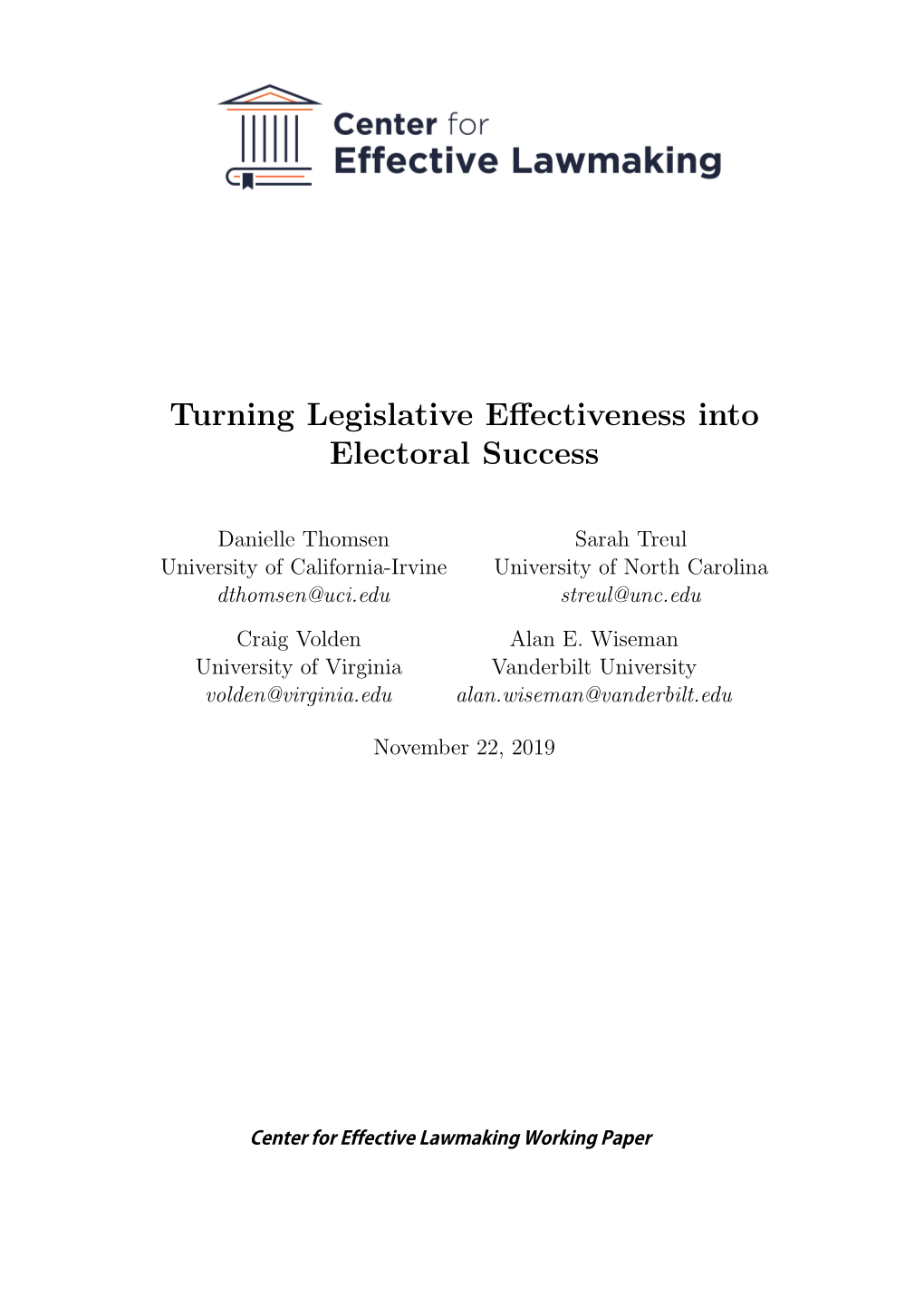 Turning Legislative Effectiveness Into Electoral Success