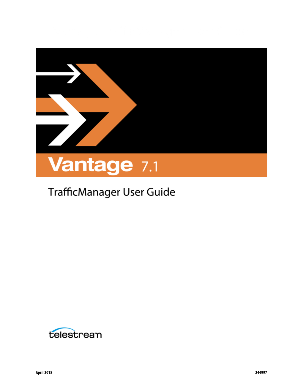 Vantage 7.1 UP1 Trafficmanager User Guide