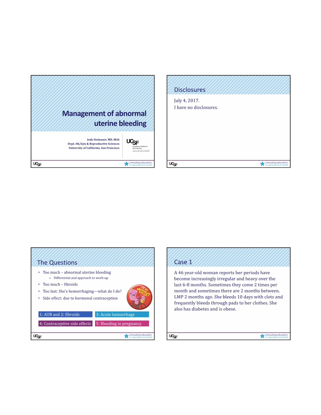 Management of Abnormal Uterine Bleeding