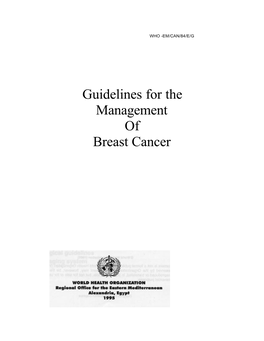 Guidelines for the Management of Breast Cancer Introduction
