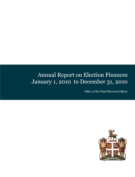 Annual Report on Election Finances January 1, 2010 to December 31, 2010