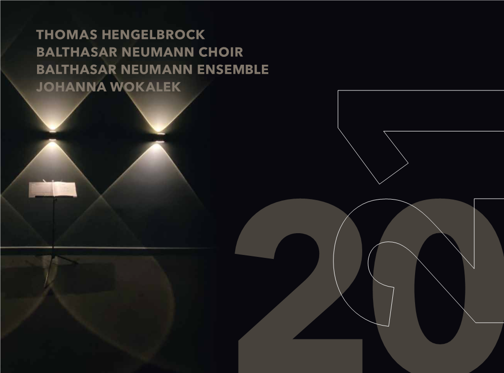 Thomas Hengelbrock Balthasar Neumann Choir Balthasar Neumann Ensemble Johanna Wokalek