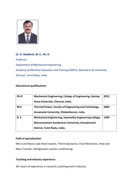 Dr. D. Madhesh, ME, Ph. D. Professor, Department of Mechanical