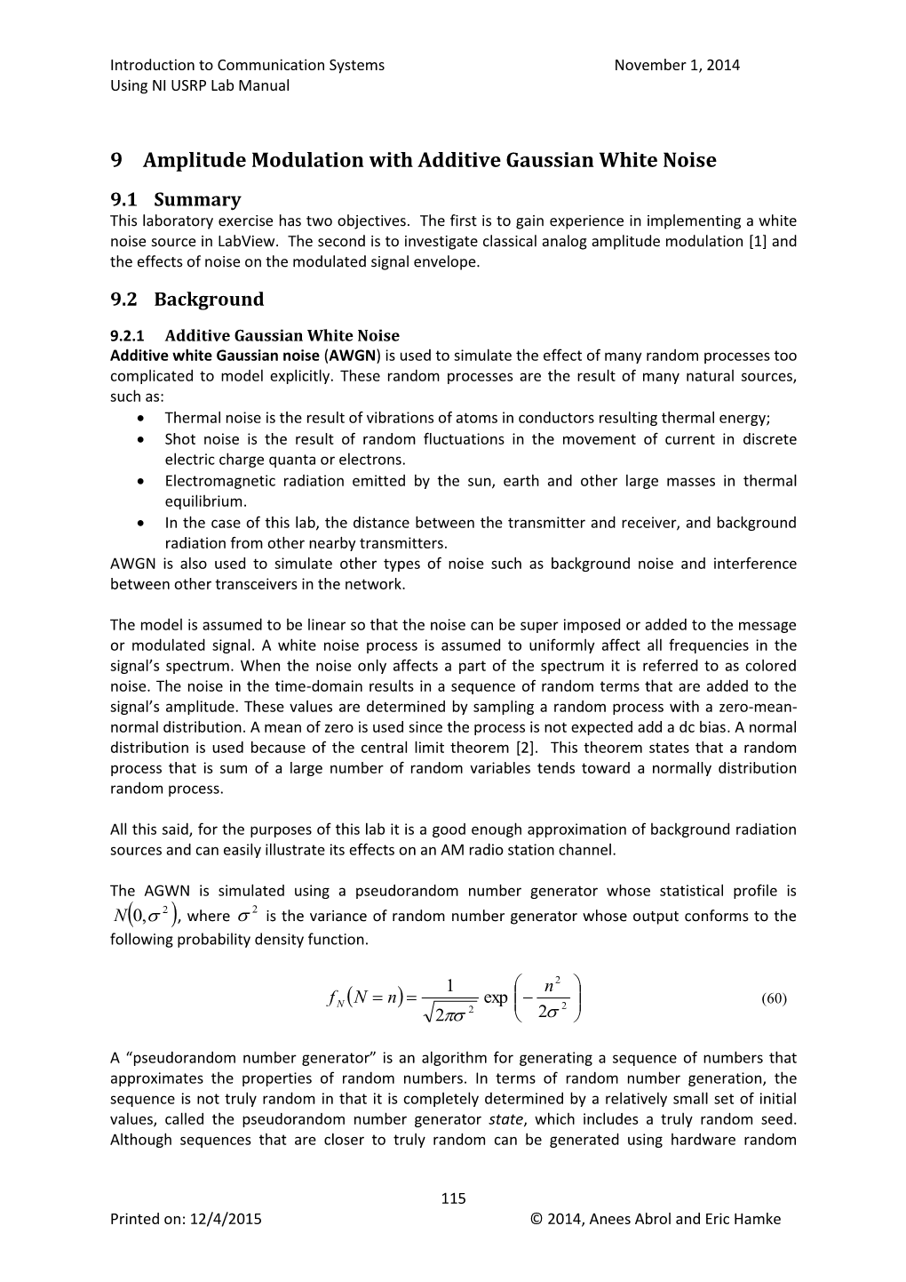 9 Amplitude Modulation with Additive Gaussian White Noise 9.1 Summary This Laboratory Exercise Has Two Objectives