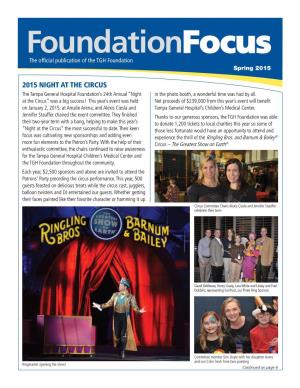 Foundationfocus the Official Publication of the TGH Foundation Spring 2015