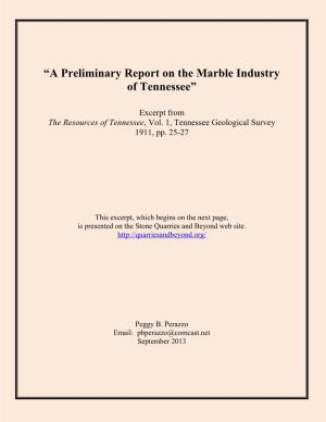 “A Preliminary Report on the Marble Industry of Tennessee”
