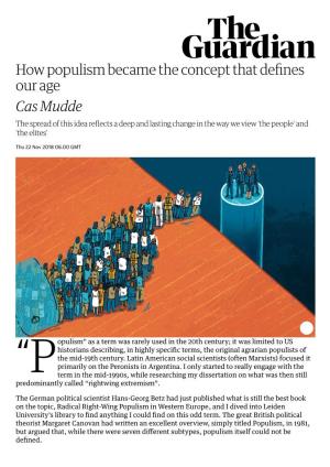 How Populism Became the Concept That Defines Our Age Cas Mudde