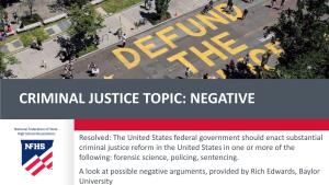 Criminal Justice Topic: Negative