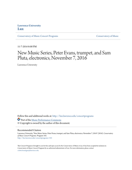 New Music Series, Peter Evans, Trumpet, and Sam Pluta, Electronics, November 7, 2016 Lawrence University