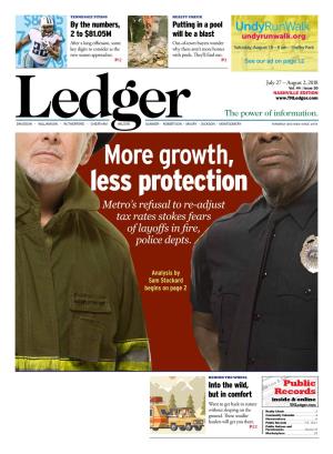 More Growth, Less Protection Metro’S Refusal to Re-Adjust Tax Rates Stokes Fears of Layoffs in Fire, Police Depts