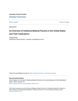 An Overview of Unethical Medical Practice in the United States and Their Implications