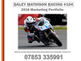 DALEY MATHISON RACING #104 2016 Marketing Portfolio