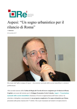 Aspesi: “Un Sogno Urbanistico Per Il Rilancio Di Roma” Di Redazione