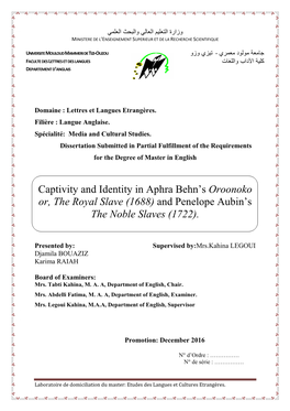 Captivity and Identity in Aphra Behn's Oroonoko Or, the Royal Slave