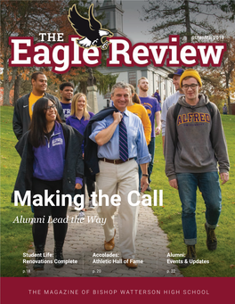 Eagle Review Summer 2019 Dear Alumni, Parents and Friends