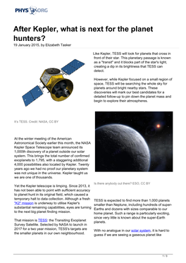 After Kepler, What Is Next for the Planet Hunters? 19 January 2015, by Elizabeth Tasker