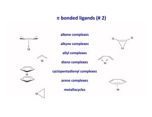 Π Bonded Ligands (# 2)