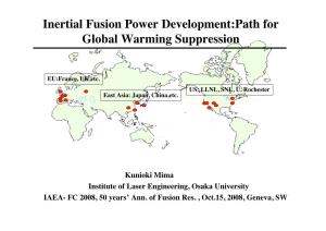 Inertial Fusion Power Development:Path for Global Warming Suppression