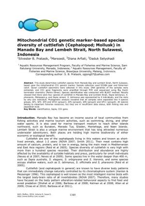 Mitochondrial CO1 Genetic Marker-Based Species Diversity of Cuttlefish (Cephalopod; Mollusk) in Manado Bay and Lembeh Strait, North Sulawesi, Indonesia 1Silvester B
